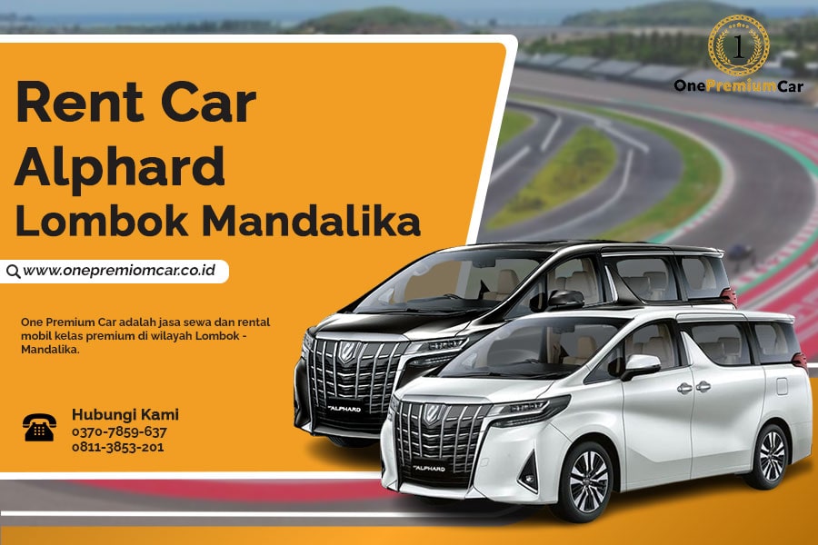 Rent Car Alphard Lombok