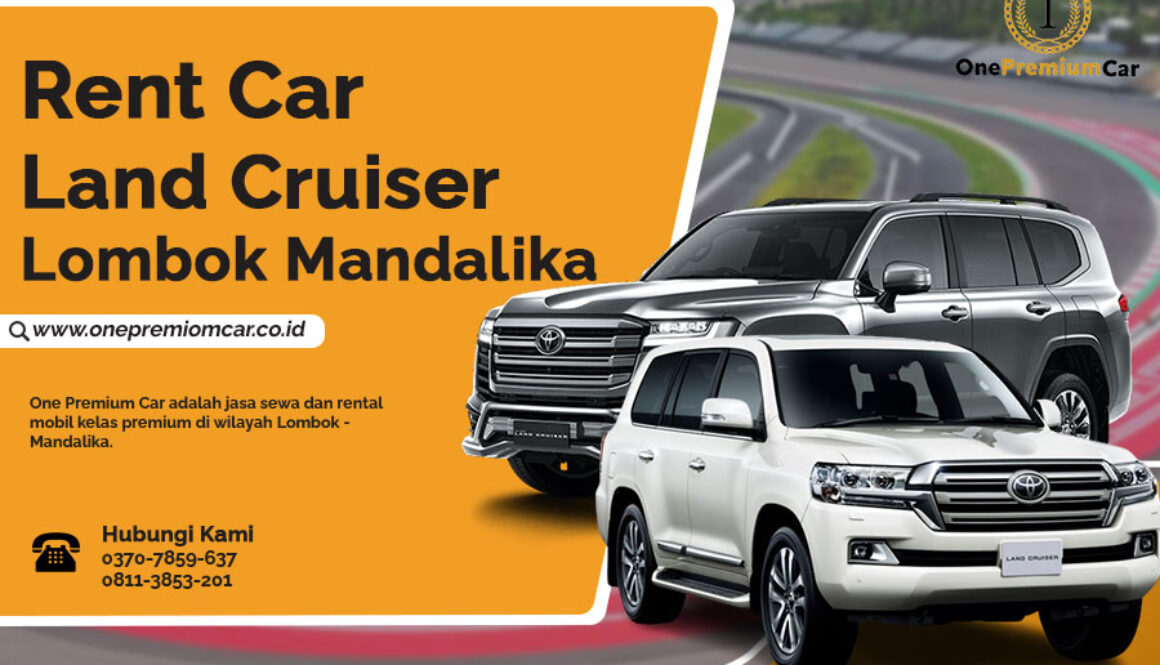 rent car land cruiser lombok mandalika