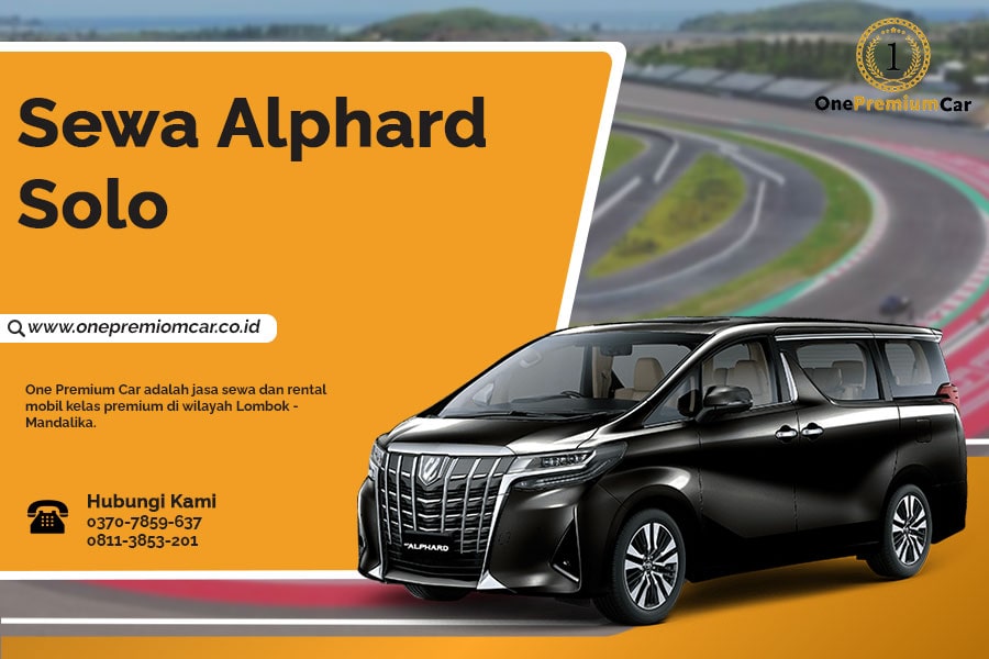 Sewa Alphard Solo