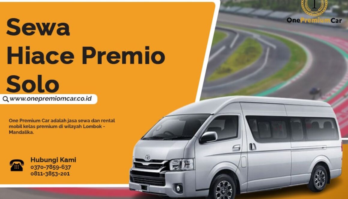 Sewa Hiace Premio Solo