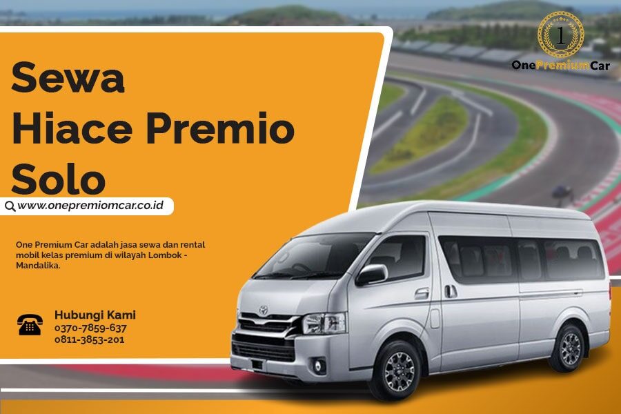 Sewa Hiace Premio Solo